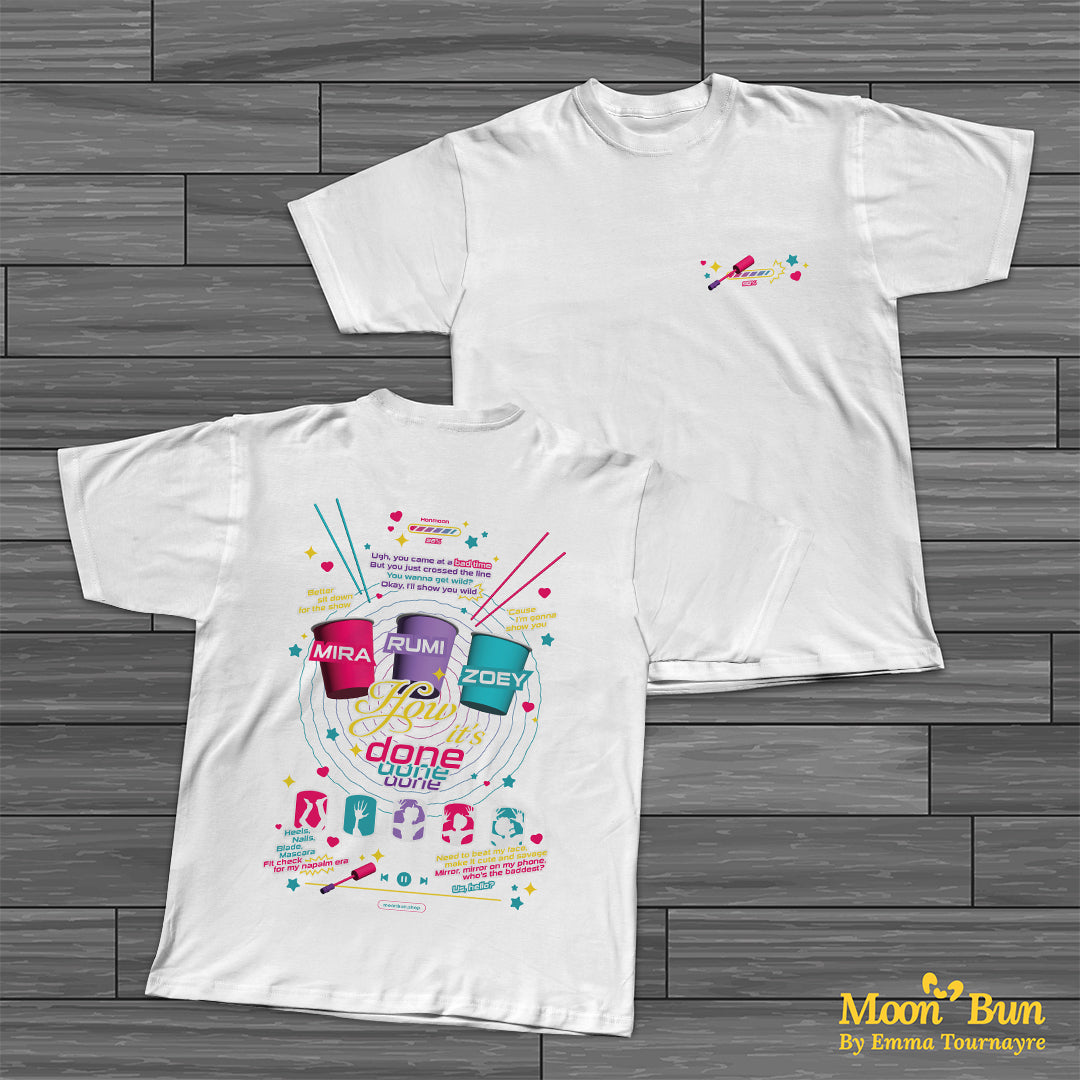 'How it's Done' T-shirt